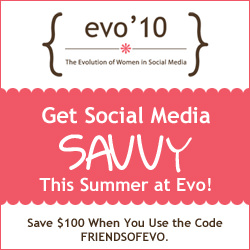 Evo-Conference-Social-Media-Conference-for-Women blogging tips Win a Ticket to the EVO Conference